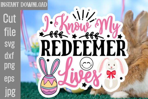 I Know My Redeemer Lives SVG Cut File