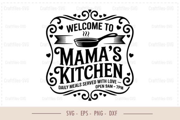Kitchen Sign SVG - Mama's Kitchen
