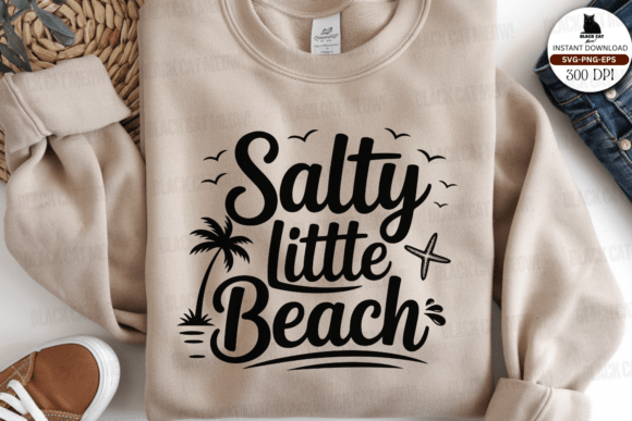 Salty Little Beach SVG: Graphics for Crafts