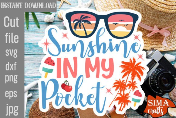 Sunshine in My Pocket SVG Cut File