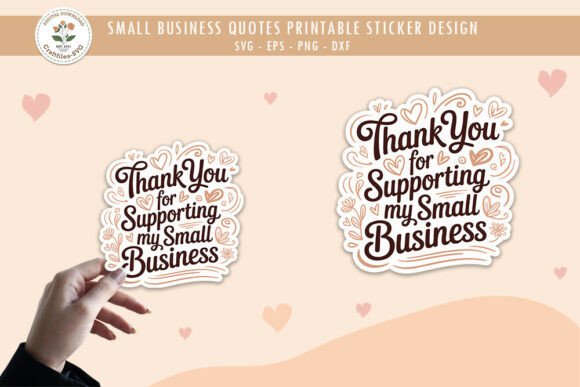 Thank You for Supporting My Small - SVG Graphics